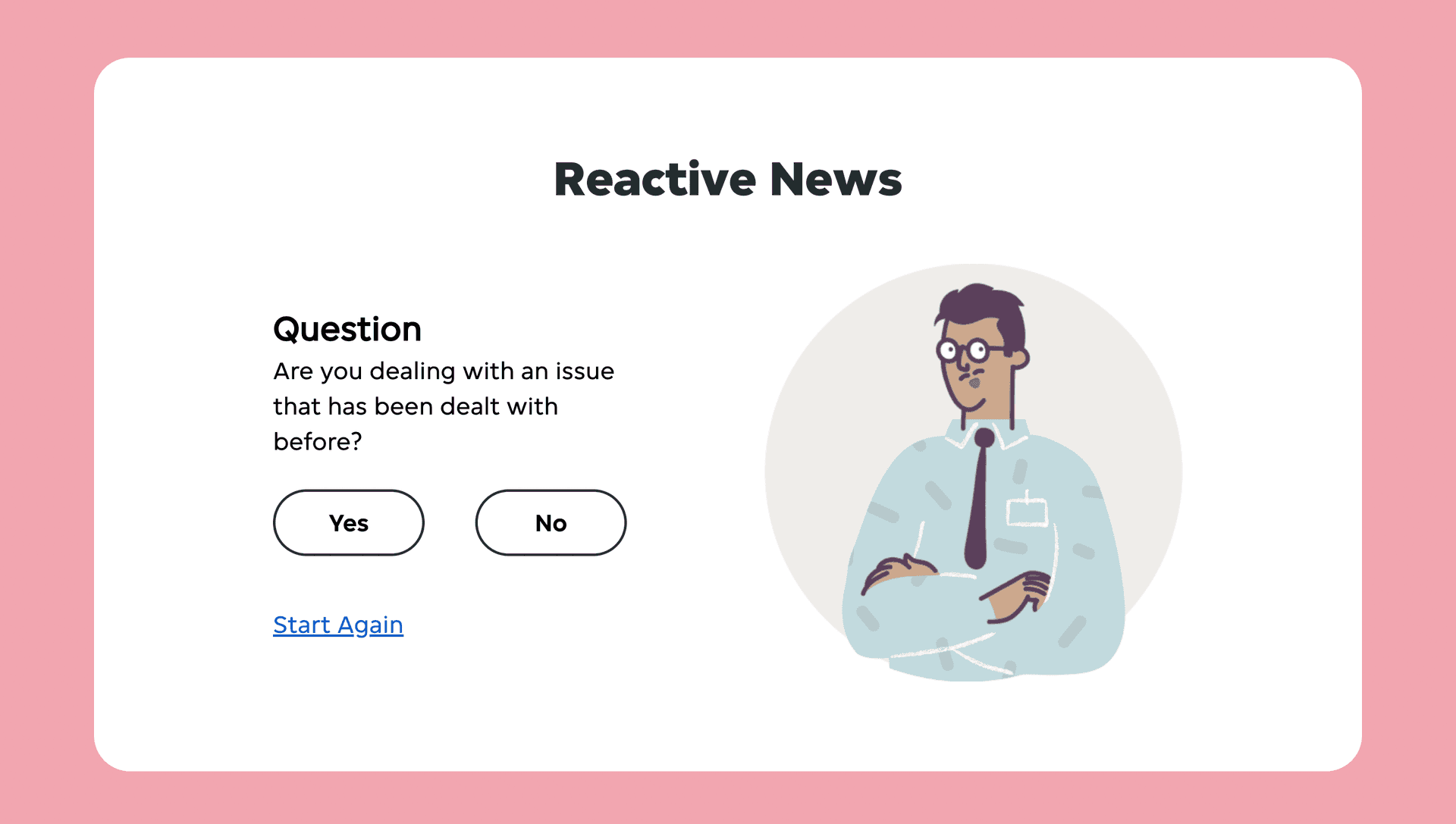 Reactive question design